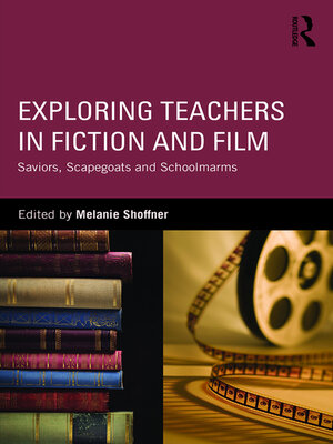 cover image of Exploring Teachers in Fiction and Film
